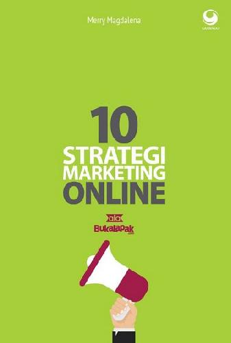 Cover Buku 10 Strategi Marketing Online Ala Bukalapak