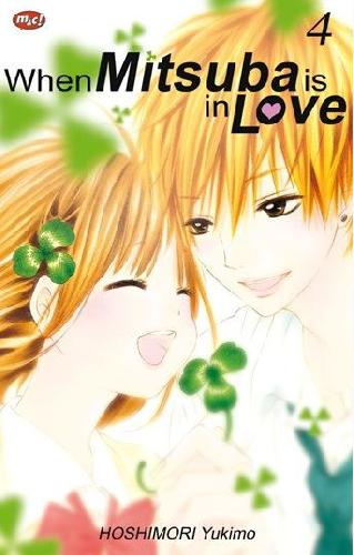 Cover Buku When Mitsuba in Love 04 - tamat