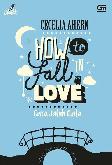 ChickLit: How to Fall in Love - Cara Jatuh Cinta