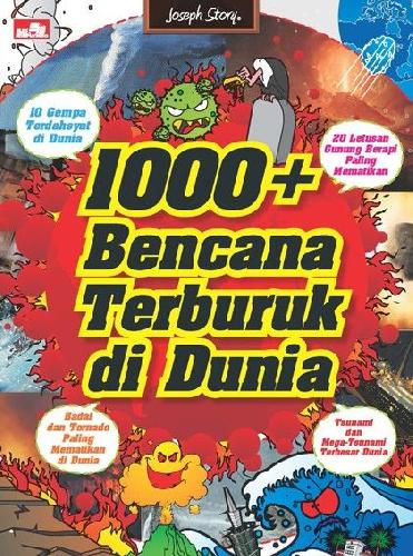 Cover Buku 1000+ Bencana Terburuk Di Dunia