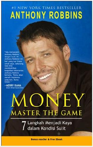 Cover Buku Money Master The Games : 7 Langkah Menjadi Kaya dalam Kondisi Sulit