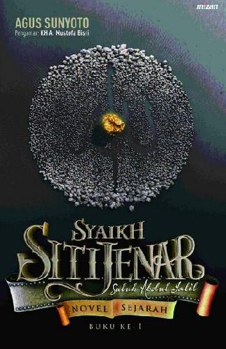 Cover Buku Syaikh Siti Jenar #1: Suluk Abdul Jalil
