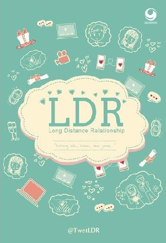 Cover Buku Long Distance Relationship : Tentang Aku Kamu dan Jarak