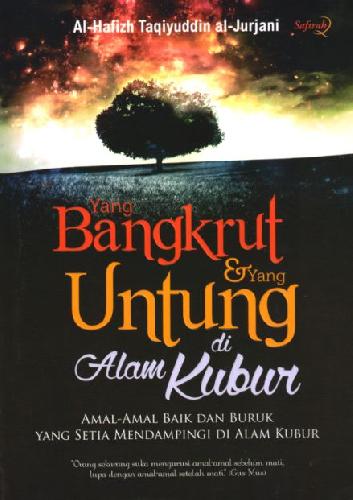 Cover Buku Yang Bangkrut dan Yang Untung di Alam Kubur
