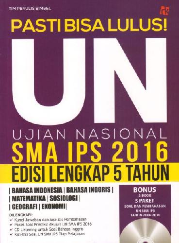 Cover Buku Pasti Bisa Lulus! UN SMA IPS 2016 Edisi Lengkap 5 Tahun