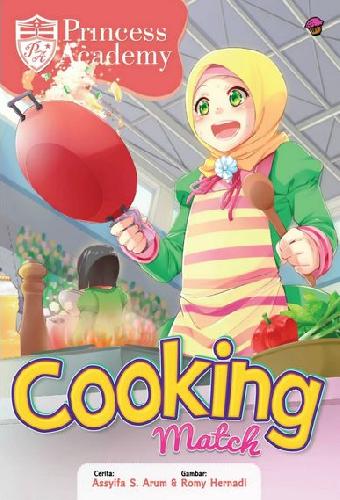 Cover Buku Komik Princess Academy: Cooking Match