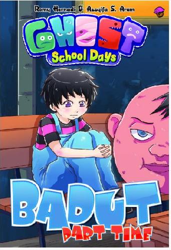 Cover Buku Komik Ghost School Days : Badut Part Time