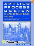Cover Buku APPLIED PROCESS DESIGN V.3 (3rd-Ed) For Chemical & Petro