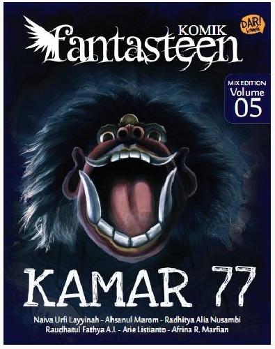 Cover Buku Komik Fantasteen Mix 5 : Kamar 77