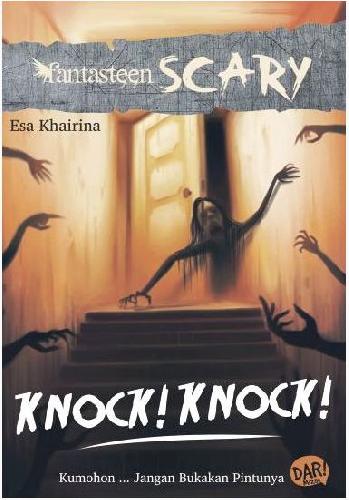Cover Buku Fantasteen Scary : Knock! Knock!