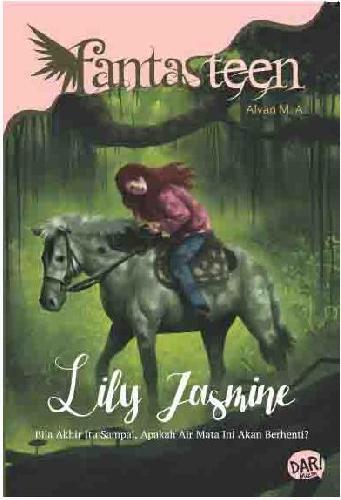 Cover Buku Fantasteen: Lily Jasmine