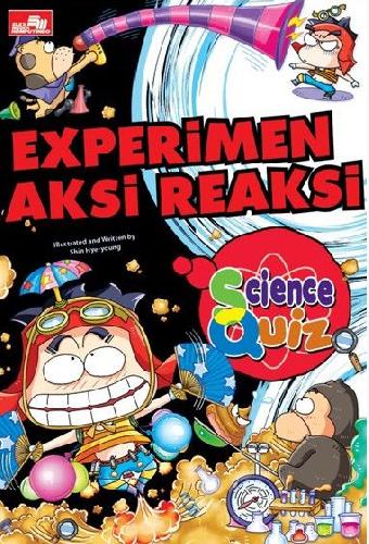 Cover Buku Science Quiz: Experimen Aksi Reaksi