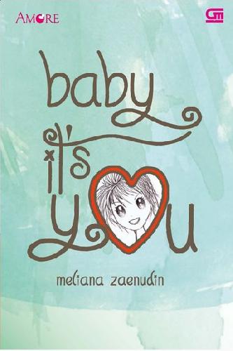 Cover Buku Amore: Baby Its You