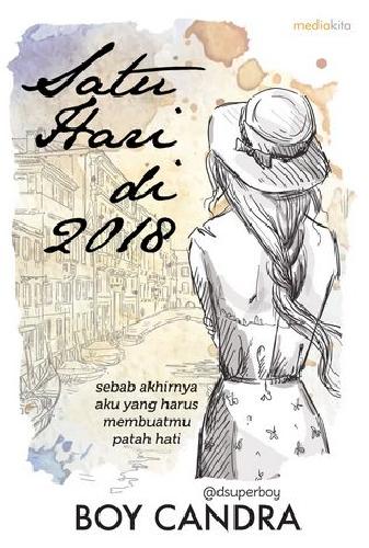 Cover Buku Satu Hari di 2018 (cover lama)