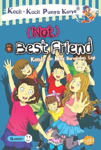 Cover Buku Kkpk: (Not) A Best Friend