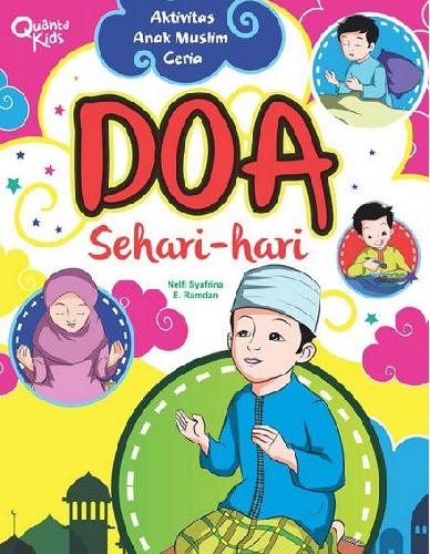 Cover Buku Aktivitas Anak Muslim Ceria : Doa Sehari-hari