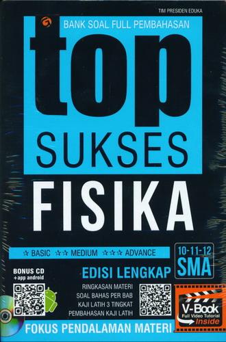 Cover Buku Top Sukses Fisika SMA 10-11-12 Bank Soal Full Pembahasan