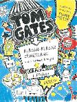Tom Gates #2: Alasan-Alasan Cemerlang