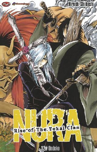 Cover Buku Nura : Rise of The Yokai Clan 12