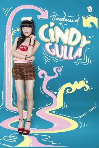 Cover Buku Sweetness of Cindy Gulla ( Edisi Tanda Tangan )