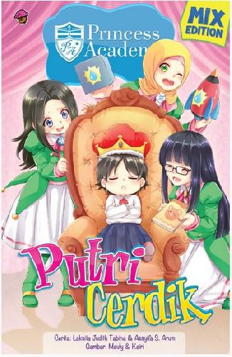 Cover Buku Komik Princess Academy Mix Edit: Putri Cerdik