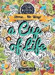 Coloring Diary For Adult a Cup Of Life