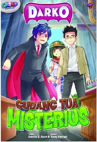 Cover Buku Ghost School Days Darko: Gudang Tua Misterius