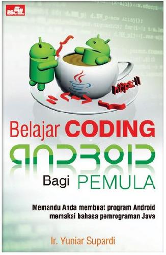Cover Buku Belajar Coding Android bagi Pemula
