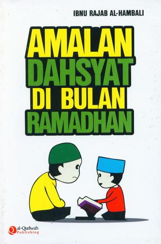 Cover Buku Amalan Dahsyat Di Bulan Ramadhan