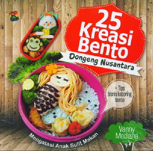 Cover Buku 25 Kreasi Bento Dongeng Nusantara
