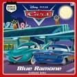 Cover Buku Cars: Blue Ramone - Ramore Biru
