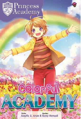 Cover Buku Komik Princess Academy: Colorful Academy