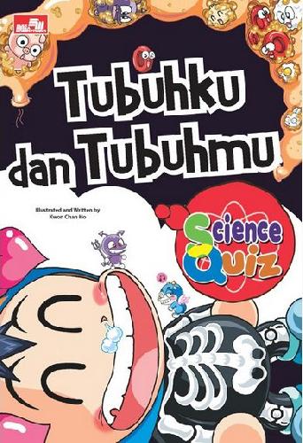 Cover Buku Science Quiz - Tubuhku dan Tubuhmu