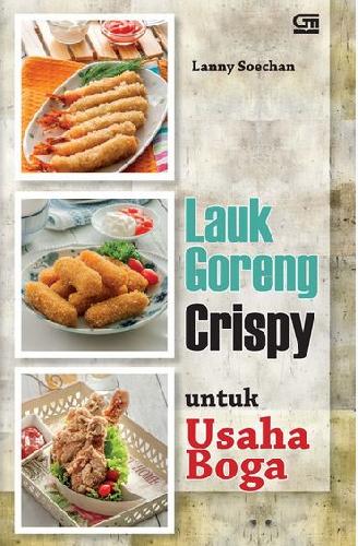 Cover Buku Lauk Goreng Crispy untuk Usaha Boga