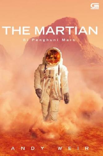 Cover Buku SI PENGHUNI MARS - The Martian