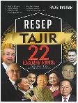 Resep Tajir 22 Konglomerat Indonesia