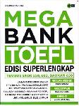 Mega Bank Toefl Edisi Superlengkap
