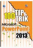 Cover Buku 100 Tip Dan Trik Microsoft PowerPoint 2013