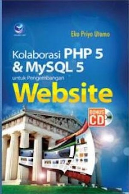 Cover Buku Kolaborasi PHP 5 Dan MySql Untuk Pengembangan Website+cd