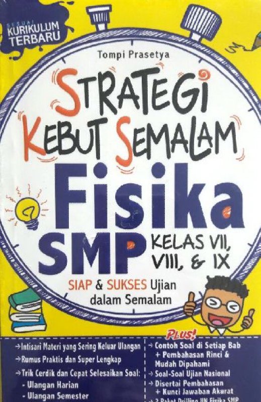 Cover Buku STRATEGI KEBUT SEMALAM FISIKA SMP KLS VII, VIII & IX
