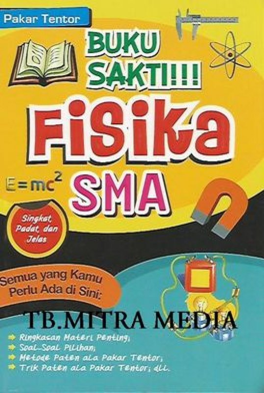 Cover Buku BUKU SAKTI!!! FISIKA SMA