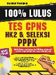 100% Lulus Tes CPNS HK2 & Seleksi PPPK