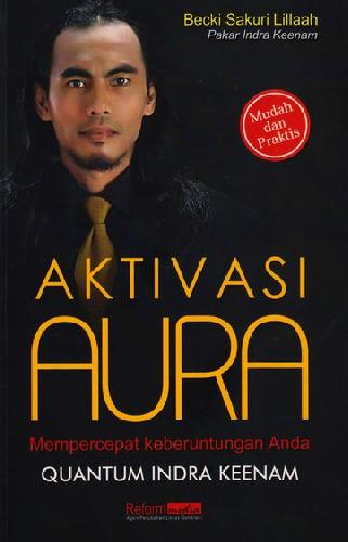 Cover Buku Aktivasi Aura: Mempercepat Keberuntungan Anda