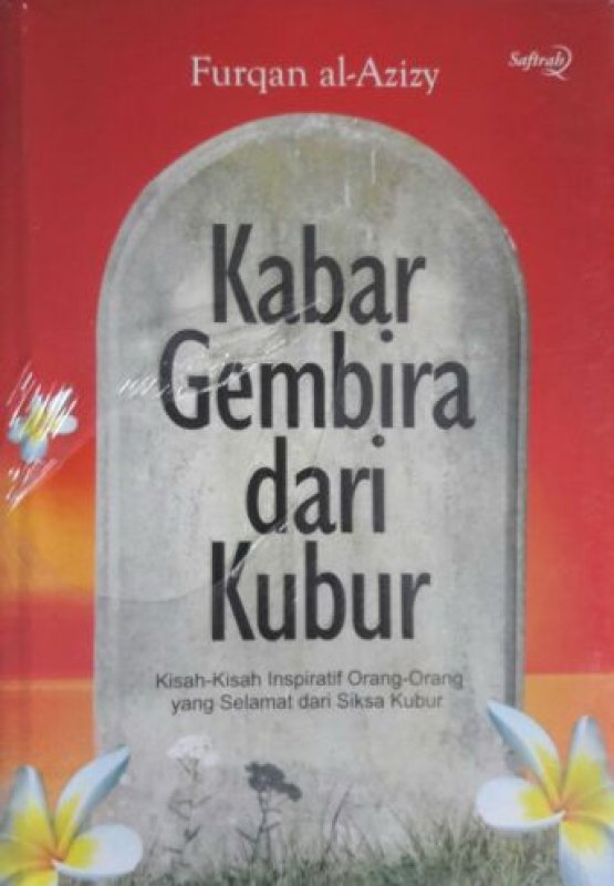 Cover Buku KABAR GEMBIRA DARI KUBUR