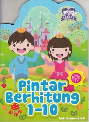 Cover Buku Smart Princess dan Prince Pintar Berhitung 1-10