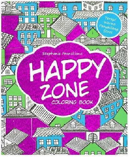 Cover Buku Happy Zone Coloring Book
