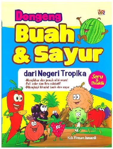 Cover Buku Dongeng Buah dan Sayur Dari Negeri Tropika