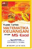 Kupas Tuntas Matematika Keuangan dengan MS Excel