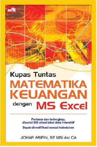 Cover Buku Kupas Tuntas Matematika Keuangan dengan MS Excel