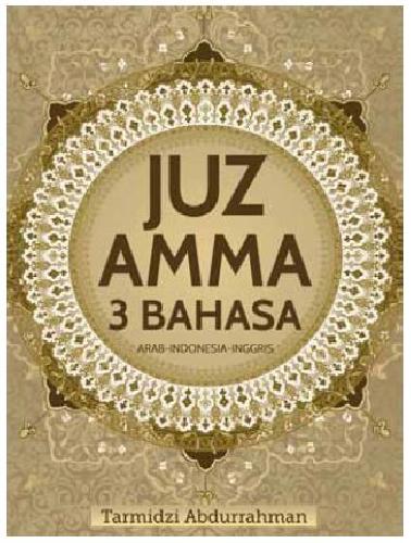 Cover Buku Juz Amma 3 Bahasa Arab-Indonesia-Inggris (Hard Cover)